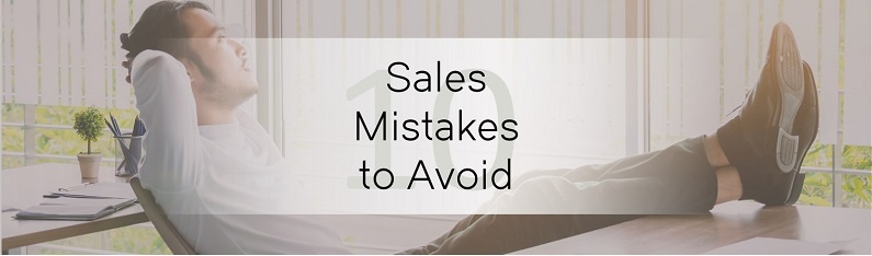 What Not To Do With Your Business Contacts - 10 Sales Mistakes to Avoid.jpg